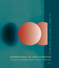 Catálogo LCDL | International Ex Libris Exhibition | Ex Libris: A Print For Your Book