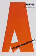 Cartel de exposición LCDL | Adquisiciones recientes, 2006 | Diseño por María Teresa Arrarás | Medidas: 43 cm x 27.8 cm | Impresión offset