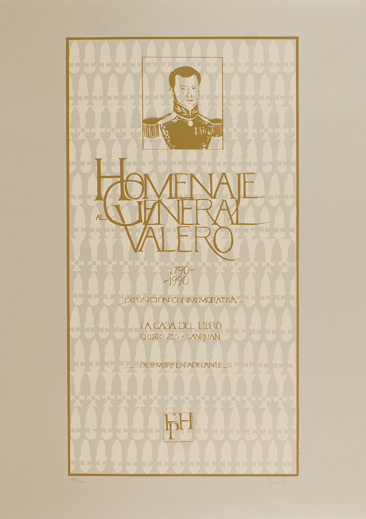 Cartel de LCDL | Homenaje al General Valero, 1990 | Diseño por Araceli Ortiz-Azancot  | Curaduría por María Teresa Arrarás  | Medidas: 78 cm x 53 cm | Impresión offset
