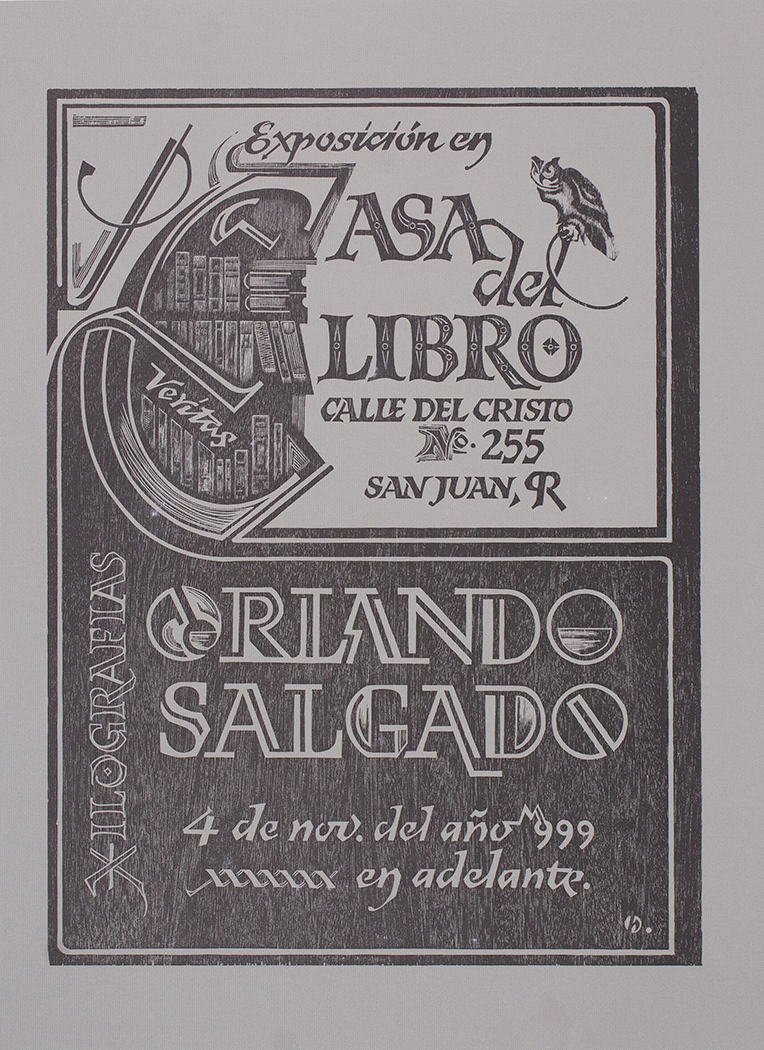 Cartel de LCDL | Orlando Salgado, 1999| Diseño de Lorenzo Homar| Impreso por Orlando Salgado Vicente | Curaduría por Araceli Ortiz-Azancot | Medidas: 86 cm x 70 cm | Impresión Offset