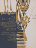 LCDL Poster | Through the Paths of the Day, 1971 | Designed and printed by Antonio Martorell | Dimensions: 81 cm x 66 cm | Silkscreen